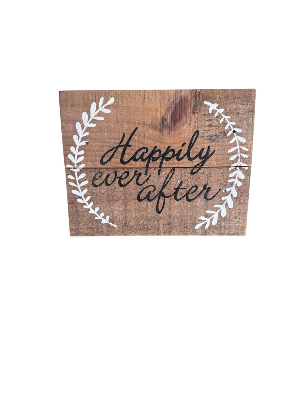 Happily Ever After Wooden Sign - Brown with White Accents